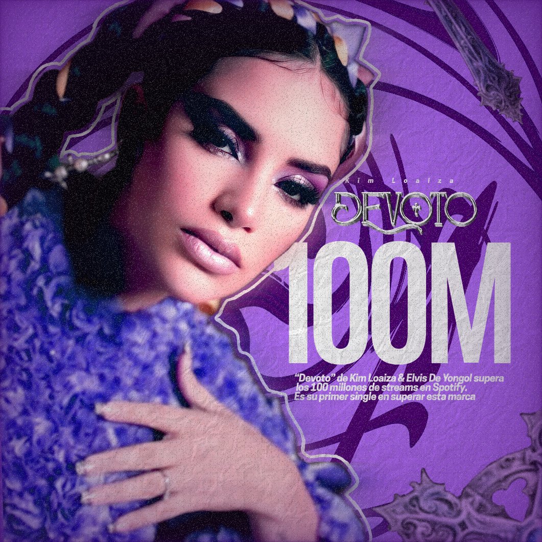 KLReports's tweet image. “Devoto” de Kim Loaiza &amp;amp; Elvis De Yongol supera los 100 Millones de streams en Spotify.
 Es la canción #1 de Kim Loaiza en cruzar esta marca.