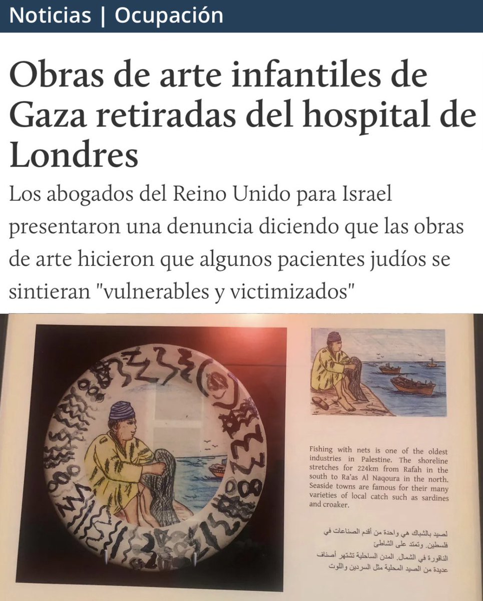 No olvidemos cuando un grupo de abogados sionistas obligó a un hospital de Londres a retirar las obras de arte de niños palestinos alegando que los pacientes judíos se sentían “vulnerables y victimizados”.

Les hace rabiar que hayan niños palestinos vivos y con manos para dibujar