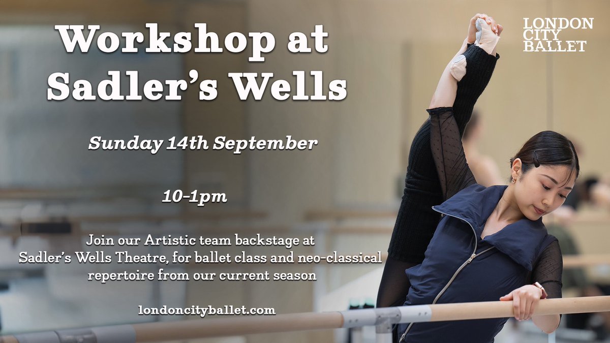 During our Sadler's Wells run London City Ballet are holding a backstage class &amp; repertoire workshop for professionals &amp; dance students who are interested in learning more about us. 

Taught by the artistic team, info here:
londoncityballet.com/engage/classes/