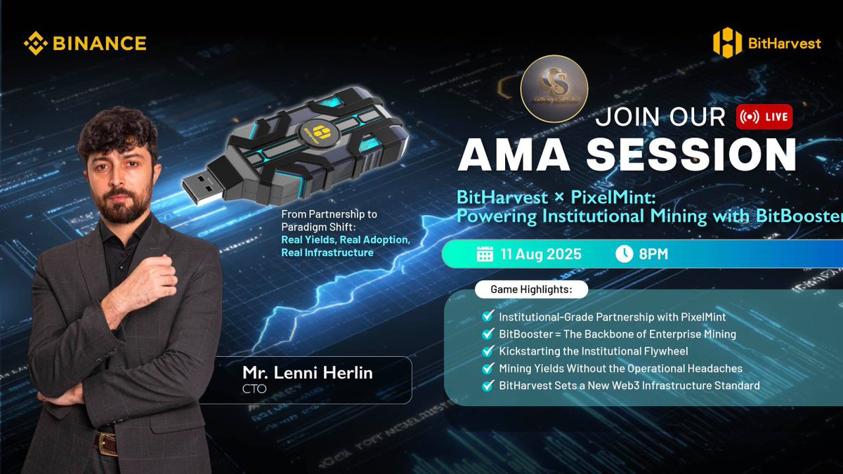 🔊We Are Present Next Exciting #BINANCELIVE AMA With 
Bitharvest [Powering Institutional mining with Bitbooster] #JoinUs 

⏰ Date    : 11th August 2025
🕒Time    : 12:00 PM UTC
💰Reward : 100$ USDT

💬 Guest : 
~ Lenni Herlin
[Co-Founder &amp; CTO of BitHarvest]

🏠Venue: