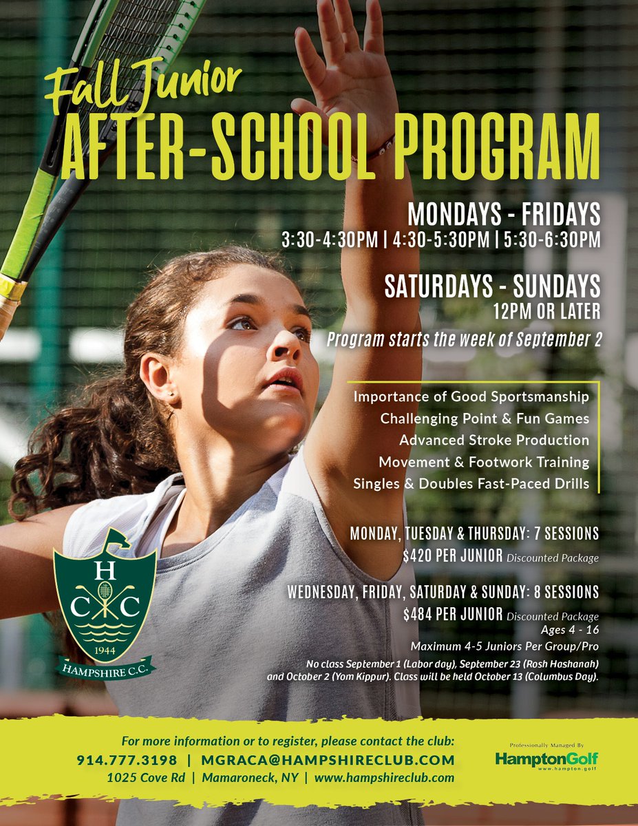 HampshireCClub's tweet photo. 🎾Get your junior back into the swing of things and register them up for our Fall Junior After-School Tennis Program!

𝗙𝗨𝗟𝗟 𝗗𝗘𝗧𝗔𝗜𝗟𝗦: https://t.co/EPDnFBVwlH

For more information or to sign up, please contact the club:
(914) 777-3198 | mgraca@hampshireclub.com https://t.co/Z4UiXLnCR5