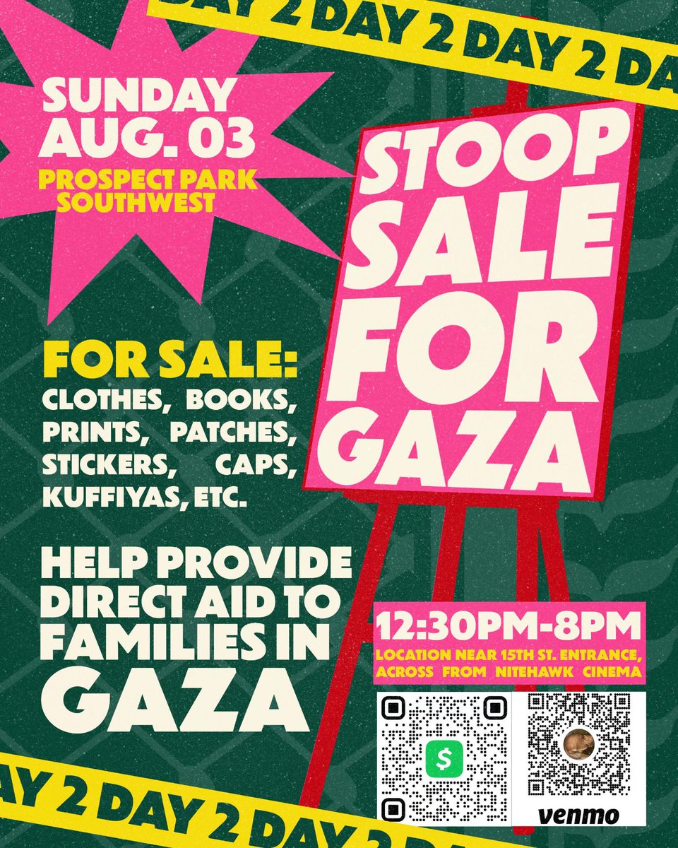 🚨DAY 2🚨 We’re back at it today! Stoop Sale for Gaza, 12:30–8PM at Prospect Park SW (15th St. entrance, across from Nitehawk).

Yesterday we raised $3500 (!!) — 100% going to families we’re directly in touch with in Gaza.

Come thru + spread the word! 

#FreePalestine