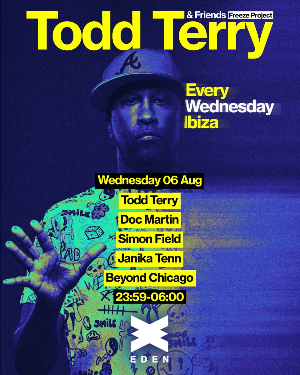 Todd Terry (@djtoddterry) on Twitter photo The place to be on Wednesday's on #ibiza
Todd Terry & Friends: <a href="/FreezeRec/">Freeze.Records</a> Project
at <a href="/eden_ibiza/">Eden Ibiza</a>
This week 6th August <a href="/djtoddterry/">Todd Terry</a> Doc Martin <a href="/sublevelDoc/">Sublevel</a> <a href="/simonfieldmusic/">Simon Field</a> <a href="/JanikaTenn/">Janika Tenn</a> <a href="/BeyondChicago1/">Beyond Chicago</a> RESERVATIONS: edenibiza.com/toddterry/ The place to be on Wednesday's on #ibiza
Todd Terry & Friends: <a href="/FreezeRec/">Freeze.Records</a> Project
at <a href="/eden_ibiza/">Eden Ibiza</a>
This week 6th August <a href="/djtoddterry/">Todd Terry</a> Doc Martin <a href="/sublevelDoc/">Sublevel</a> <a href="/simonfieldmusic/">Simon Field</a> <a href="/JanikaTenn/">Janika Tenn</a> <a href="/BeyondChicago1/">Beyond Chicago</a> RESERVATIONS: edenibiza.com/toddterry/