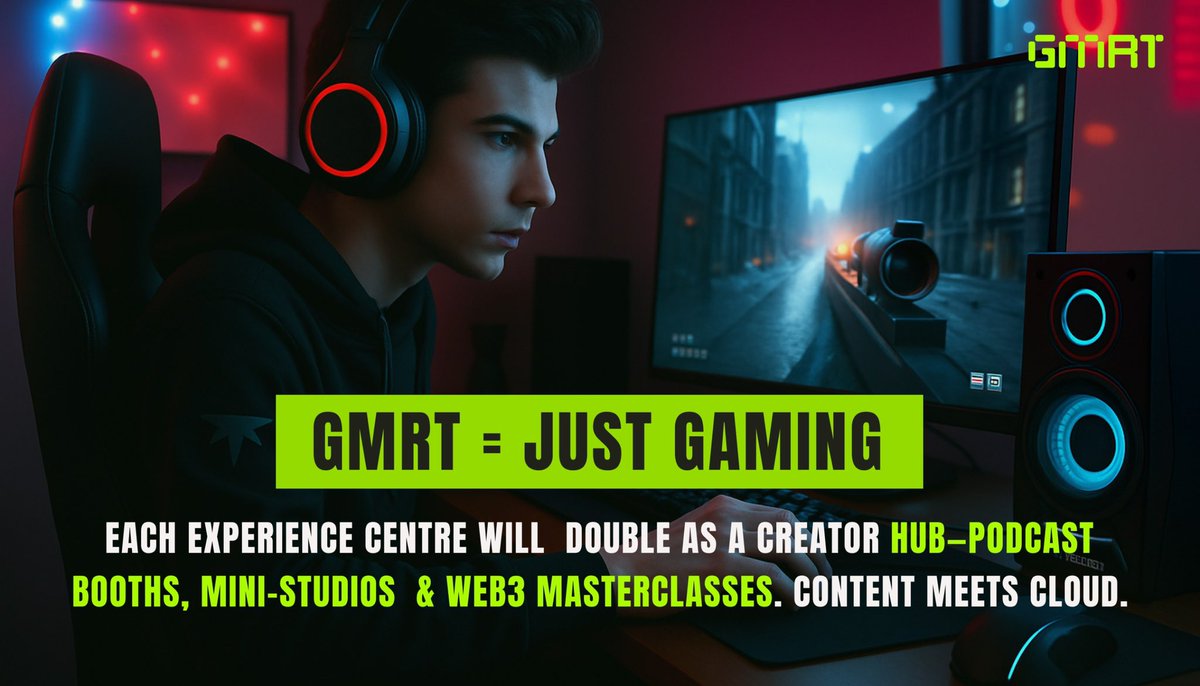 GMRT ≠ just gaming. Each Experience Centre will double as a creator hub—podcast booths, mini-studios &amp; Web3 masterclasses. Content meets cloud. 🎙️