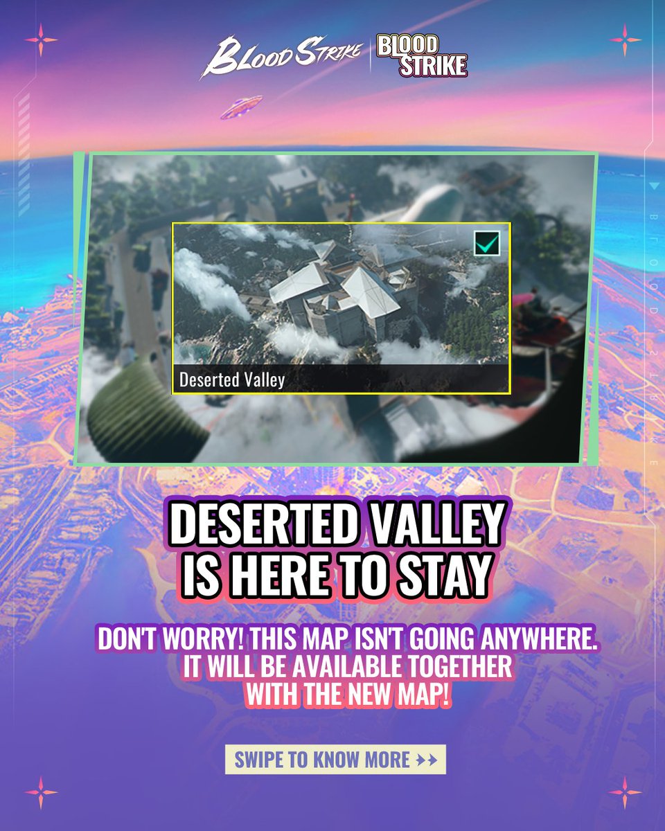 bloodstrike_EN's tweet photo. Don't worry, our old hideout Deserted Valley is safe!

Swipe for more 'official' news and keep giving us your feedback.

#BloodStrike #BS #SkylineBeach https://t.co/T0LF25m0PJ