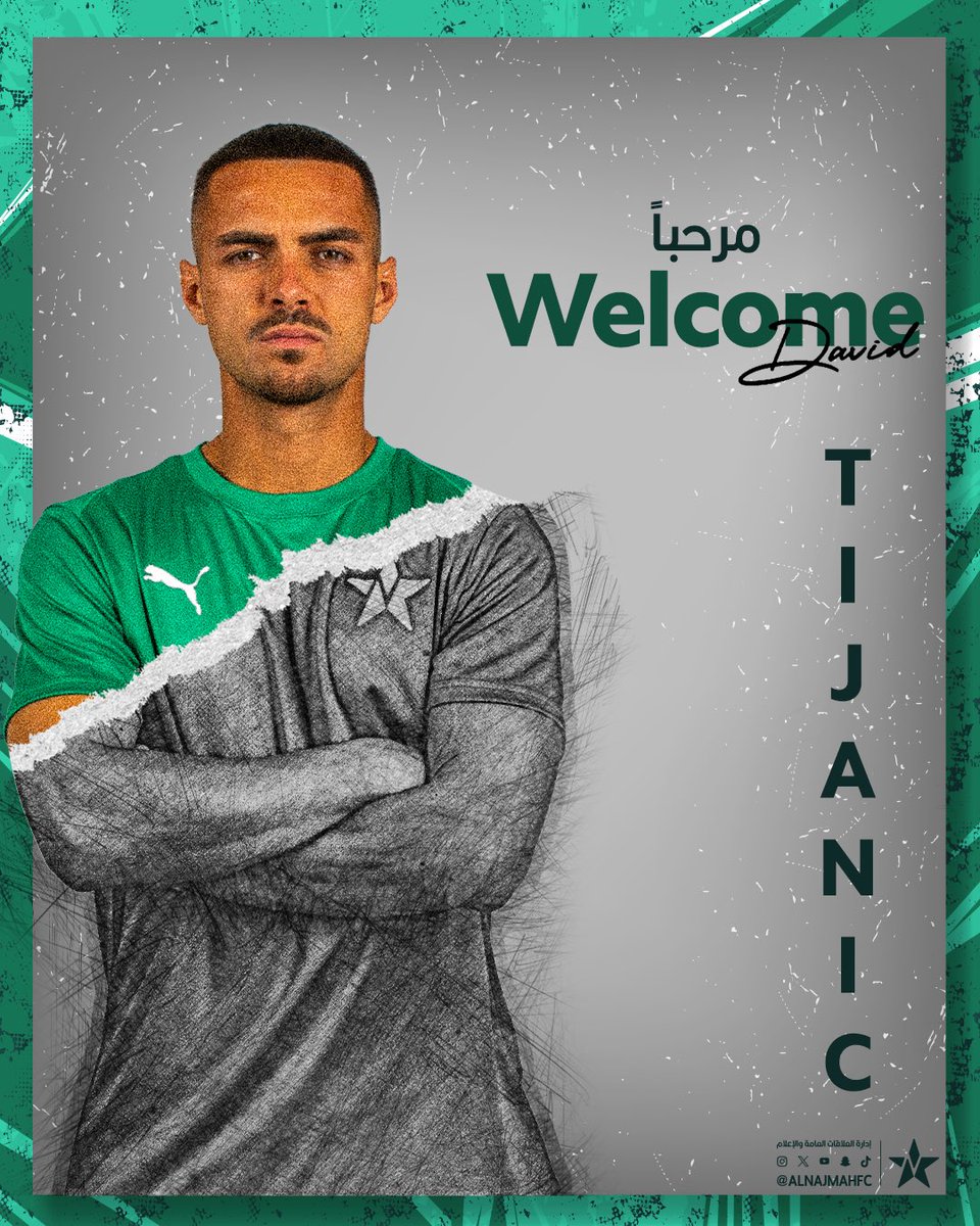 David Tijanic Suudi Arabistan ekiplerinden Al-Najma SC takımına transfer oldu ✍