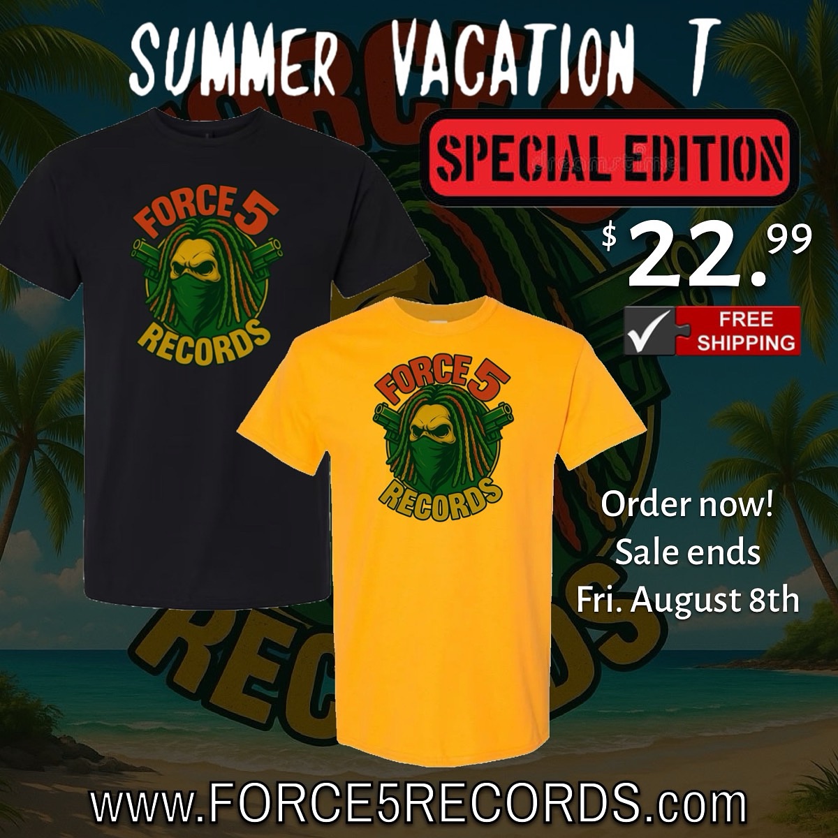 This is a special edition drop! In celebration of the SUMMER VACATION album that comes out Aug. 15th! 

The sale ends on Friday, August 8th so be sure to order asap! The shirts will ship by August 15th!

force5records.com/product-page/s…