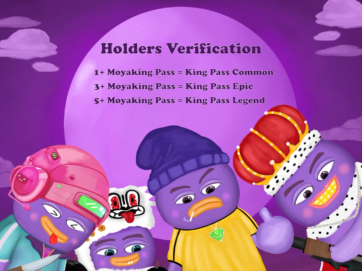moyaking_xyz's tweet image. 💥TESTNET VERIFY ANNOUNCEMENT💥

Moyaking Pass Holders Verification Is Live!
You can now verify your NFTs and get your roles in our Discord.

1+ Moyaking Pass &amp;lt;=&amp;gt; King Pass Common - FCFS
3+ Moyaking Pass &amp;lt;=&amp;gt; King Pass Epic - guaranteed
5+ Moyaking Pass &amp;lt;=&amp;gt; King Pass Legend - free