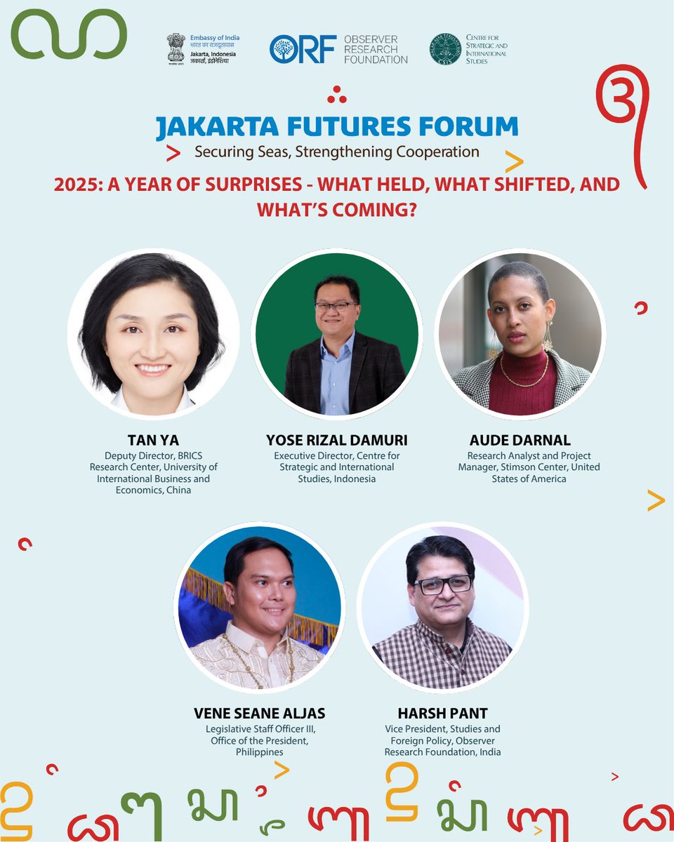 ORF (@orfonline) on Twitter photo <a href="/samirsaran/">Samir Saran</a> <a href="/CSISIndonesia/">CSIS Indonesia</a> <a href="/IndianEmbJkt/">India in Indonesia</a> <a href="/sandiplomat/">Sandeep Chakravorty</a> <a href="/MalikAshok/">Ashok Malik</a> <a href="/sinder32/">Sinderpal Singh</a> <a href="/Lisa_Singh/">Lisa Singh</a> <a href="/sunaina_kumar/">Sunaina Kumar</a> <a href="/kenj0126/">神保 謙 (Ken JIMBO)</a> <a href="/RachelRizzo/">Rachel Rizzo</a> <a href="/cuci_ornela/">ornela cuci</a> <a href="/SmiechLiliana/">Liliana Śmiech</a> <a href="/panova_victoria/">Victoria Panova</a> <a href="/dbelemlopes/">Dawisson Belém Lopes</a> <a href="/ramindesai/">Rami Niranjan Desai</a> <a href="/RobertKaan/">Robert Kaan</a> <a href="/corteva/">Corteva Agriscience</a> <a href="/The_Mwanikilet/">Judith Mwaniki</a> <a href="/ChhaviRajawat_/">Chhavi Rajawat</a> <a href="/GopaulP/">Pamla Gopaul</a> <a href="/SonamYa38083941/">Sonam Yangchen</a> <a href="/Shruti_2192/">Shruti Sharma</a> <a href="/anitnath/">Anit Mukherjee</a> <a href="/ChevaanDaniel/">Chevaan Daniel</a> <a href="/sayantan_h/">Sayantan Haldar</a> <a href="/nilanthis/">Nilanthi Samaranayake</a> <a href="/Mehdi_Jomaa/">Mehdi Jomaa</a> <a href="/SinhaVikram/">Vikram Sinha</a> <a href="/KoshyTK/">Koshy T</a> <a href="/bhattasixit/">Sixit Bhattaa</a> <a href="/dr_erinwatson/">Dr Erin Watson</a> 2025: A Year of Surprises - What Held, What Shifted, and What’s Coming?
Featuring: Yose Rizal Damuri, <a href="/AudeDarnal/">Aude Darnal</a>, Tan Ya, Vene Seane Aljas & Harsh V Pant
Know more: or-f.org/34938
<a href="/CSISIndonesia/">CSIS Indonesia</a> <a href="/IndianEmbJkt/">India in Indonesia</a> <a href="/samirsaran/">Samir Saran</a> <a href="/CSISIndonesia/">CSIS Indonesia</a> <a href="/IndianEmbJkt/">India in Indonesia</a> <a href="/sandiplomat/">Sandeep Chakravorty</a> <a href="/MalikAshok/">Ashok Malik</a> <a href="/sinder32/">Sinderpal Singh</a> <a href="/Lisa_Singh/">Lisa Singh</a> <a href="/sunaina_kumar/">Sunaina Kumar</a> <a href="/kenj0126/">神保 謙 (Ken JIMBO)</a> <a href="/RachelRizzo/">Rachel Rizzo</a> <a href="/cuci_ornela/">ornela cuci</a> <a href="/SmiechLiliana/">Liliana Śmiech</a> <a href="/panova_victoria/">Victoria Panova</a> <a href="/dbelemlopes/">Dawisson Belém Lopes</a> <a href="/ramindesai/">Rami Niranjan Desai</a> <a href="/RobertKaan/">Robert Kaan</a> <a href="/corteva/">Corteva Agriscience</a> <a href="/The_Mwanikilet/">Judith Mwaniki</a> <a href="/ChhaviRajawat_/">Chhavi Rajawat</a> <a href="/GopaulP/">Pamla Gopaul</a> <a href="/SonamYa38083941/">Sonam Yangchen</a> <a href="/Shruti_2192/">Shruti Sharma</a> <a href="/anitnath/">Anit Mukherjee</a> <a href="/ChevaanDaniel/">Chevaan Daniel</a> <a href="/sayantan_h/">Sayantan Haldar</a> <a href="/nilanthis/">Nilanthi Samaranayake</a> <a href="/Mehdi_Jomaa/">Mehdi Jomaa</a> <a href="/SinhaVikram/">Vikram Sinha</a> <a href="/KoshyTK/">Koshy T</a> <a href="/bhattasixit/">Sixit Bhattaa</a> <a href="/dr_erinwatson/">Dr Erin Watson</a> 2025: A Year of Surprises - What Held, What Shifted, and What’s Coming?
Featuring: Yose Rizal Damuri, <a href="/AudeDarnal/">Aude Darnal</a>, Tan Ya, Vene Seane Aljas & Harsh V Pant
Know more: or-f.org/34938
<a href="/CSISIndonesia/">CSIS Indonesia</a> <a href="/IndianEmbJkt/">India in Indonesia</a>