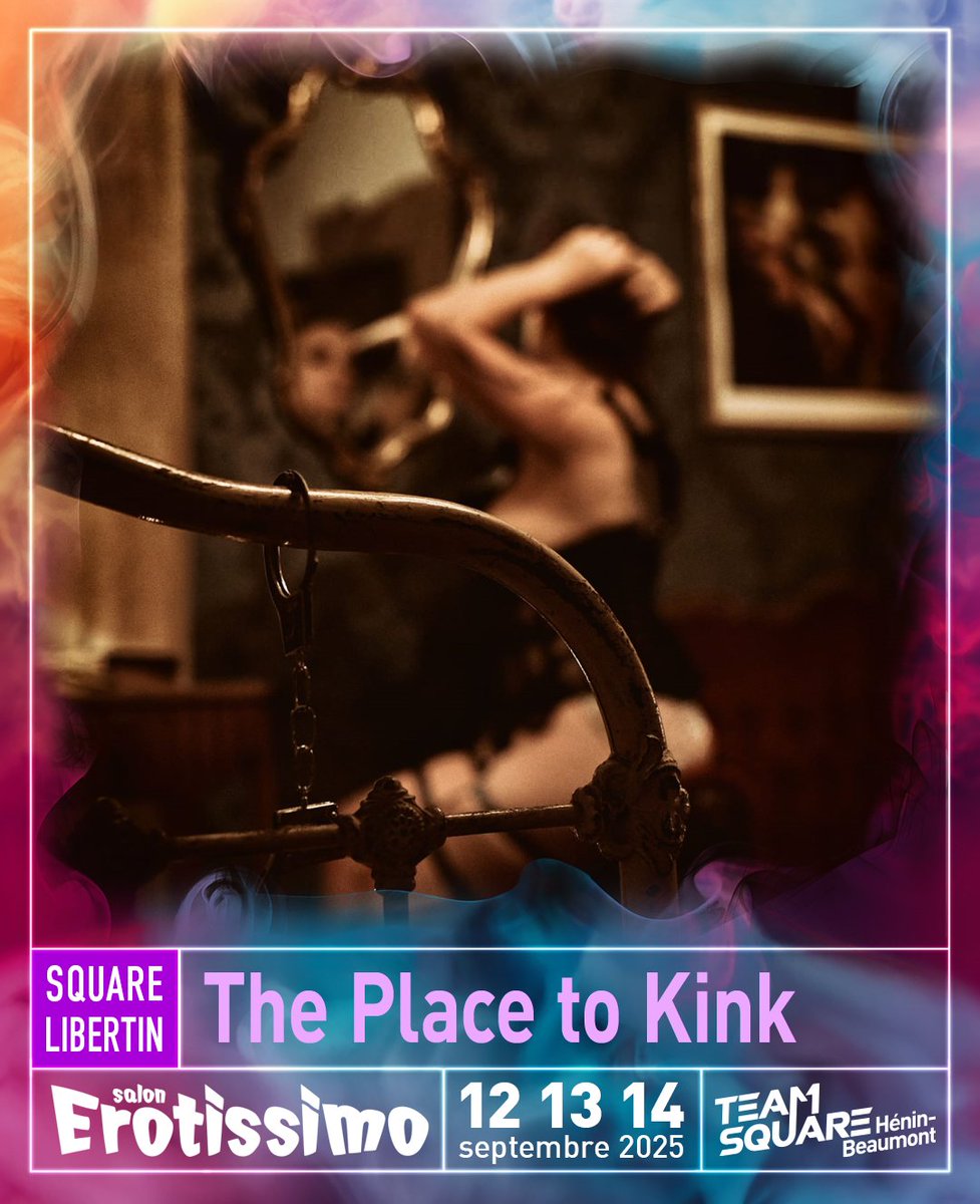 Découvrez The Place to Kink, lieu de soirées libertines et BDSM ; ainsi que La Nuit Venue, créateur de harnais et d'accessoires faits mains...
Au Salon Erotissimo, du 12 au 14 septembre au Team Square d'Hénin-Beaumont 🔥⛓️
Billetterie erotissimo.net