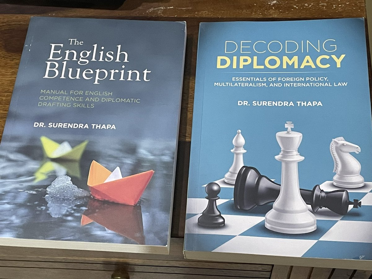 Atul K Thakur (@atul_mdb) on Twitter photo Congratulations for two important publications, Dr <a href="/Surendrathapaji/">Dr. Surendra Thapa</a>: I. The English Blueprint: Manual for English Competence and Diplomatic Drafting Skills II. Decoding Diplomacy: Essentials of Foreign Policy, Multilateralism and International Law
Highly recommended.
|<a href="/kitabjatra/">Kitab Jatra</a> Congratulations for two important publications, Dr <a href="/Surendrathapaji/">Dr. Surendra Thapa</a>: I. The English Blueprint: Manual for English Competence and Diplomatic Drafting Skills II. Decoding Diplomacy: Essentials of Foreign Policy, Multilateralism and International Law
Highly recommended.
|<a href="/kitabjatra/">Kitab Jatra</a>