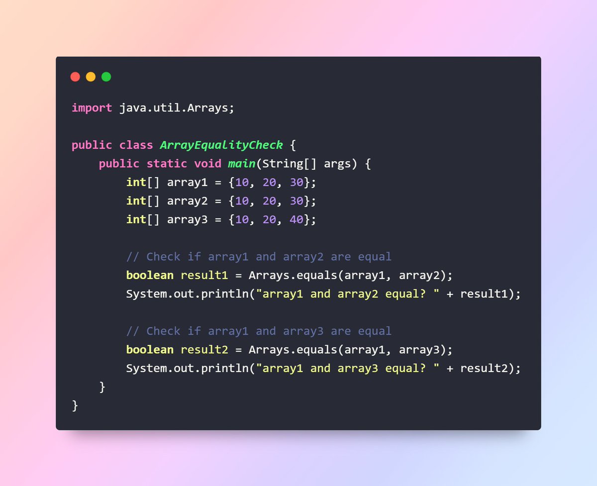 javainspires's tweet image. Check the equality of two arrays in Java
#Java #JavaProgramming #Coding #100DaysOfCode #Tech