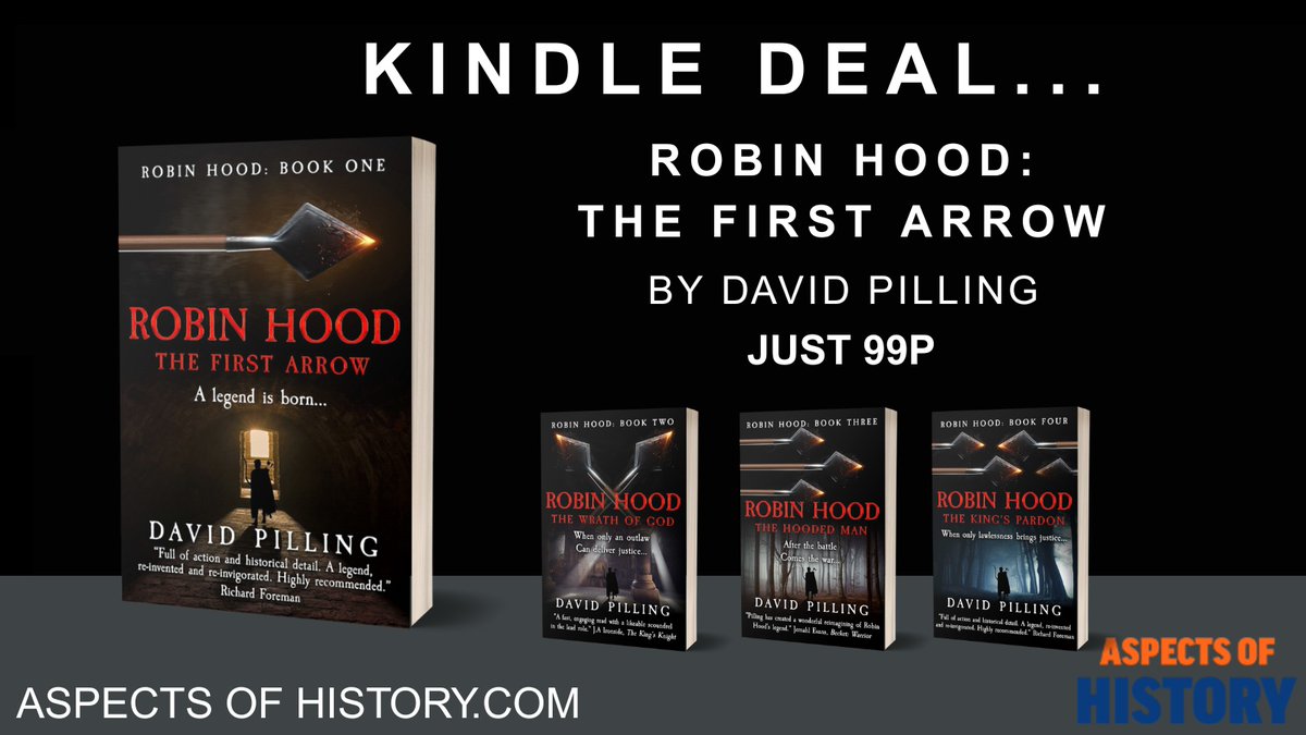 Aspects of History (@aspectshistory) on Twitter photo #KindleDeals
Robin Hood: The First Arrow, by <a href="/RobeH2/">David Pilling</a> Just 99p
"A legend, re-invented and re-invigorated."
amazon.co.uk/Robin-Hood-Fir…
#Robinhood #historicalfiction #kindleseries #KindleDeals
Robin Hood: The First Arrow, by <a href="/RobeH2/">David Pilling</a> Just 99p
"A legend, re-invented and re-invigorated."
amazon.co.uk/Robin-Hood-Fir…
#Robinhood #historicalfiction #kindleseries