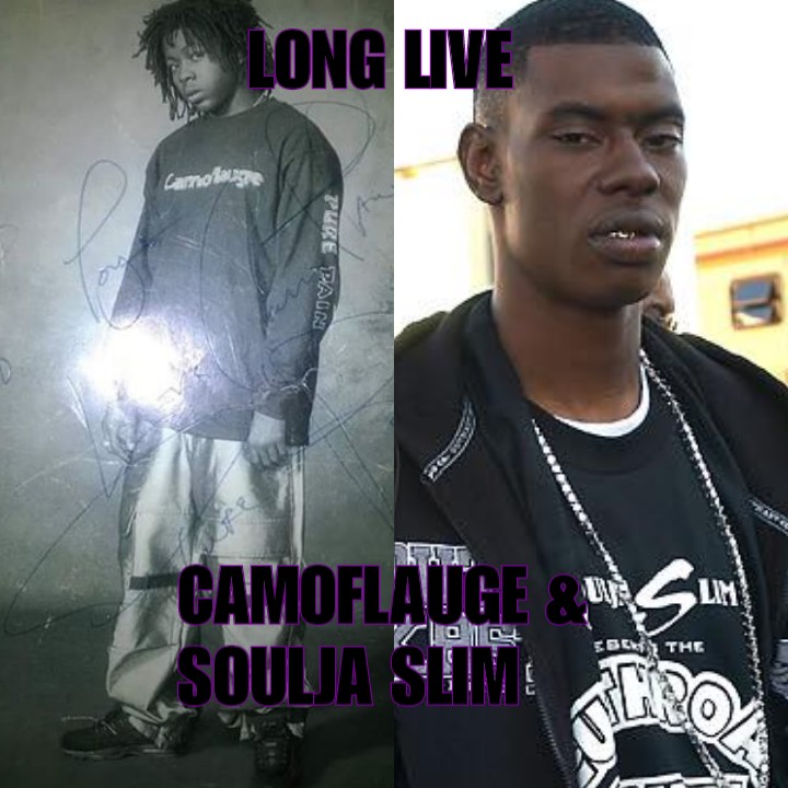 StarlitoGH's tweet photo. @TheRealMrServOn @MasterPMiller @DjCrystalClear0 @SnoopDogg @BGHollyHood @RIPFlauge RIP CAMOFLAUGE &amp; SOULJA SLIM https://t.co/0IsppjOSr0