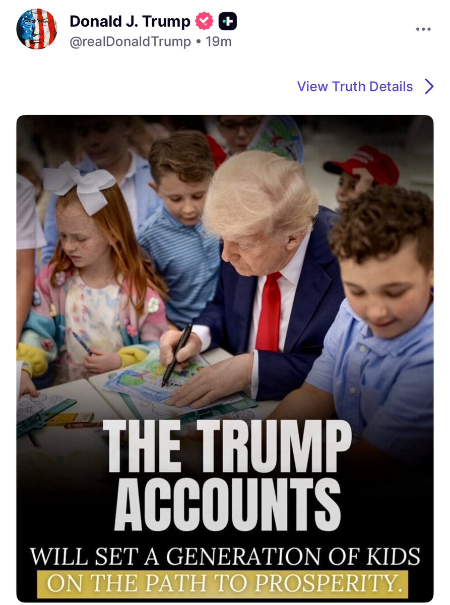 BREAKING 🚨 Trump just posted on Truth about ‘Trump Accounts’. This is putting our kids first ❤️