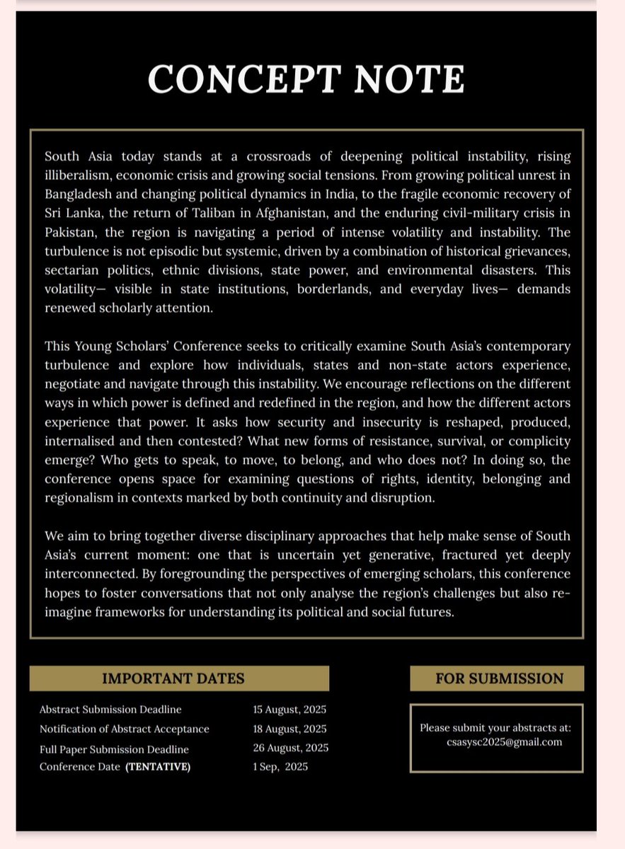 csasjnuofficial's tweet image. #CSAS #SIS #JNU is organising its 2nd Young Scholars' Conference on "Turbulent South Asia: People, Power and Insecurity", to be held on 1 Sep (tentatively).

We invite abstracts.
Abstract Submission Deadline: 15 August 2025  

#JNUEvent
#SouthAsia
 #Conference2025