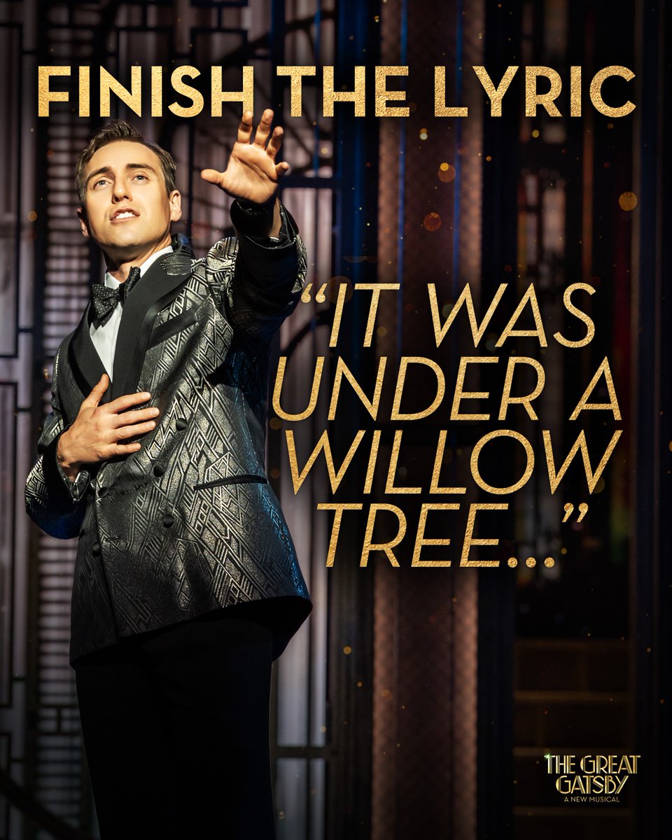 Old sports, can you finish the lyric? 👀 Drop your guesses below!

Book now for performances through 7 September! 

#LDNGatsby #FinishTheLyric #WestEnd #LondonTheatre #Gatsby #GreatGatsby