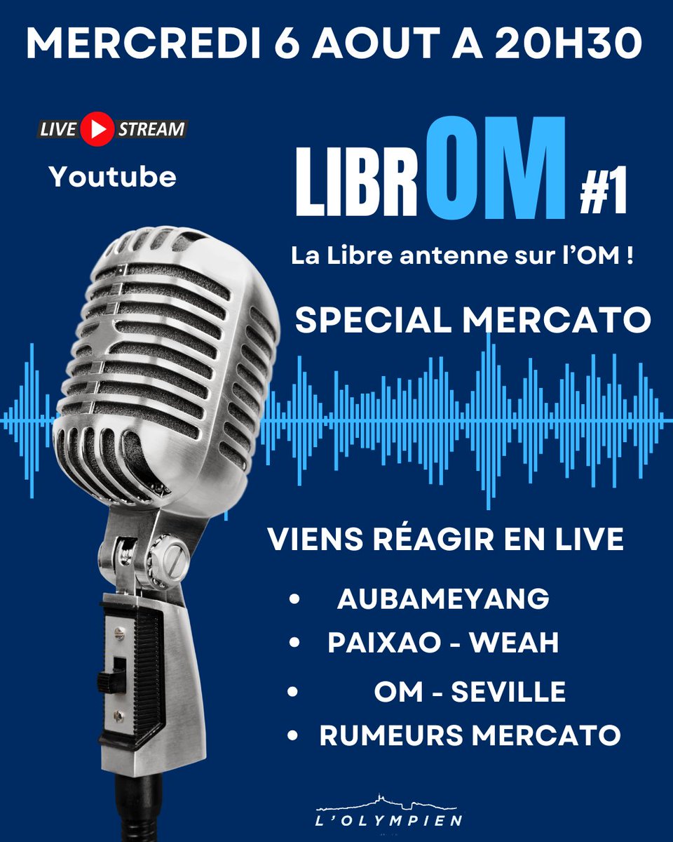 🚨 LA PREMIERE de LibrOM c'est Mercredi !🚨
➡️ Viens réagir à l'actu de l'OM en Live sur notre chaine YouTube (abonne toi et active la cloche pour ne rien rater) 
➡️youtube.com/@OMLeReseauOly… 
🔹Ouvert a tous pour monter dans le Live 👍

#OM #TeamOM #Mercato #MercatOM #Marseille