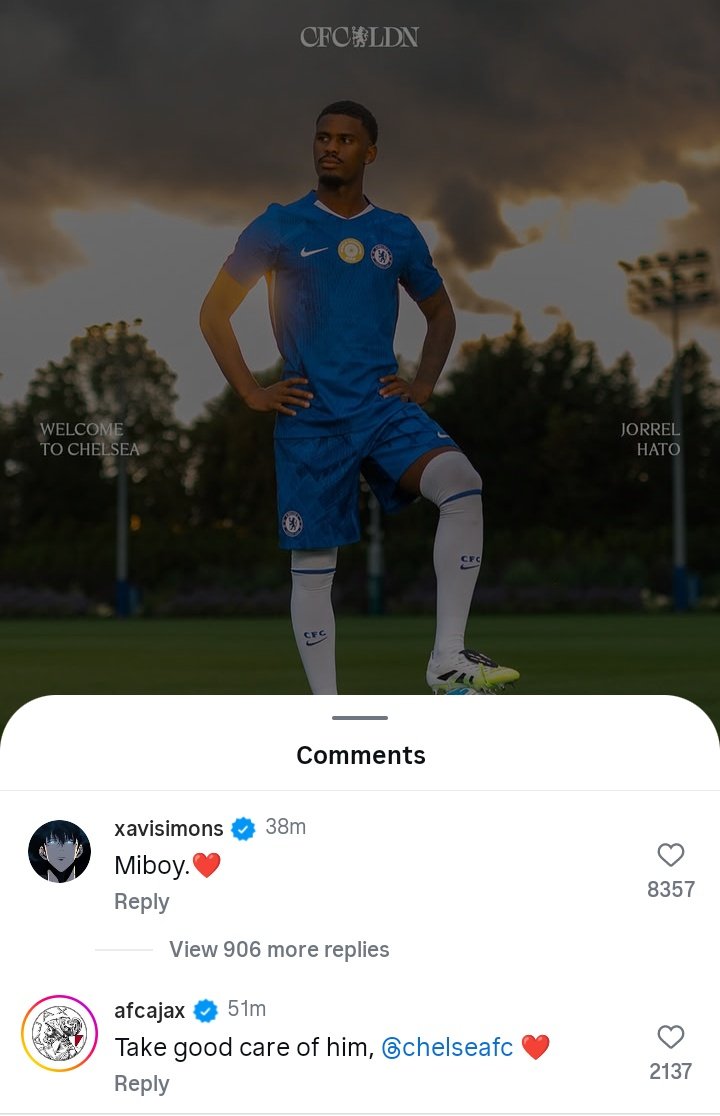 Xavi Simons liked and replied to Chelsea's Jorrel Hato's Announcement on Instagram.