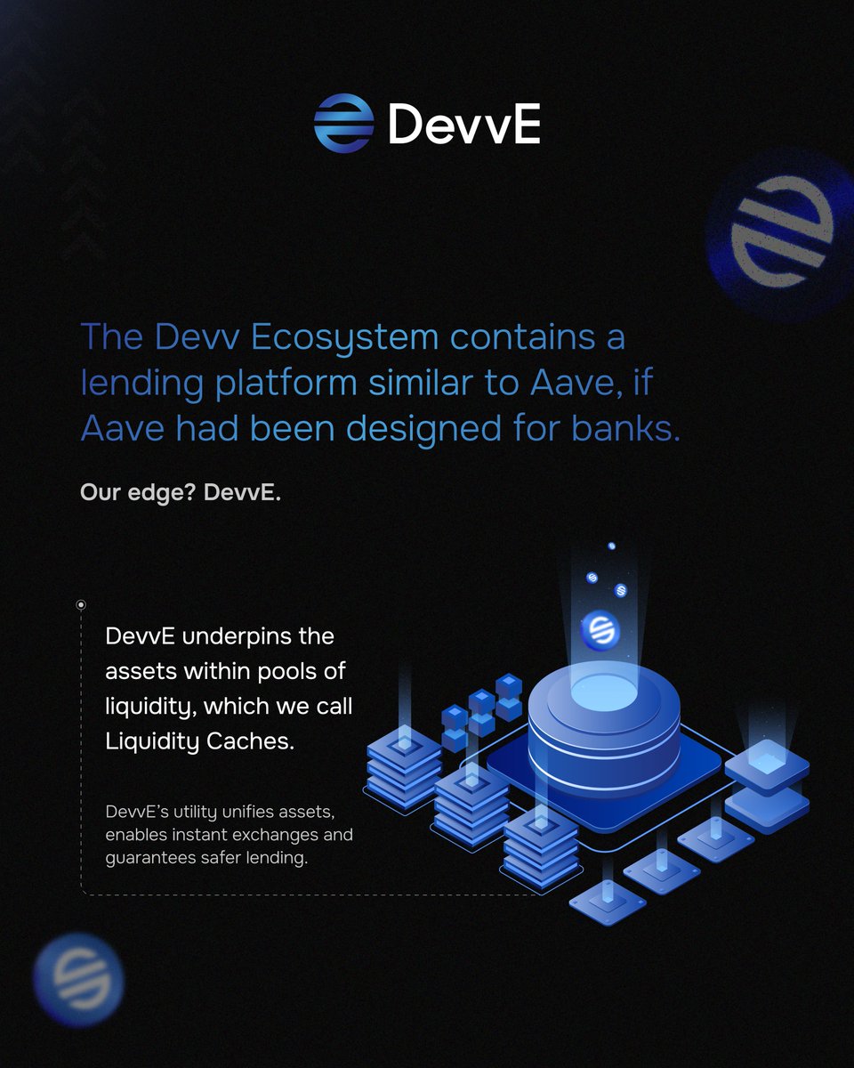 The Devv Ecosystem contains a lending platform similar to Aave, if Aave had been designed for banks.

Our edge? DevvE.

DevvE underpins the assets within pools of liquidity, which we call Liquidity Caches. DevvE’s utility unifies assets, enables instant exchanges and guarantees