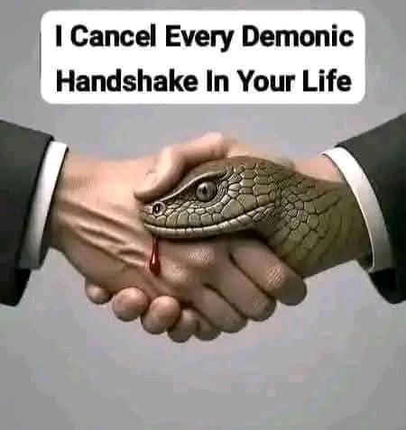 No demonic handshake in your life