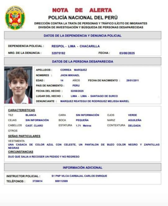 Latina_Noticias's tweet image. 🚨 #LatinaTeBusca | Jhon Mikhael Correa Márquez (14) ha desaparecido en Surco. La última vez que lo vieron fue el 2 de agosto a las 8:30 p. m. Vestía una casaca azul y buzo negro

📌 Si tienes información sobre su paradero, comunícate a la línea 114.