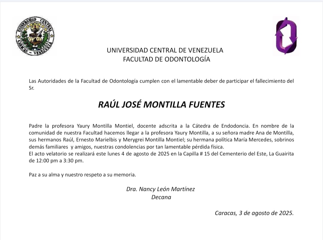 Lamentamos informar el fallecimiento del Sr. Raúl José Montilla Fuentes. Paz a su alma.

#UCV #odontologia #obituario