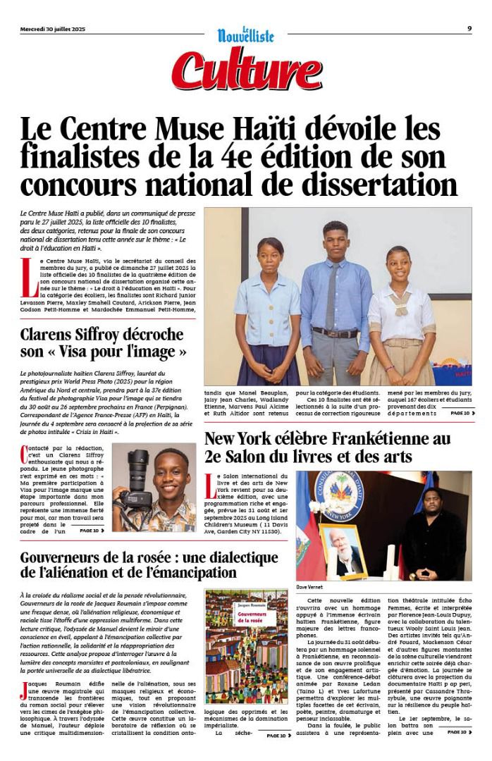 Le Centre Muse Haïti dévoile la liste des 10 finalistes de la 4e édition de son concours national de dissertation. Ces 10 finalistes ont été sélectionnés à la suite d'un processus de correction rigoureuse mené par les membres du jury, auquel 167 écoliers et étudiants provenant