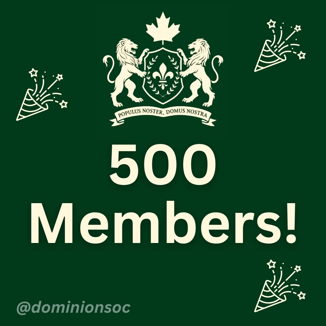 Less than two weeks since our launch and we already have 500 members representing all 10 provinces and one territory!

Our movement is growing quickly and we're just getting started 😎 

Join the movement. Let's take back Canada 👉 dominionsociety.ca/join