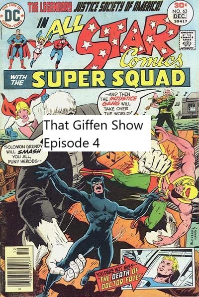 AdamThanosPod's tweet photo. That Giffen Show- Episode 4 https://t.co/0BaqVPmxsj Ranger Gord (host of Prairie Justice: The Greg Sanders Vigilante Podcast) is back one more time to talk about #KeithGiffen's final issue of All-Star Comics (#63), featuring the Justice Society of America! https://t.co/vQgMdOkCs3