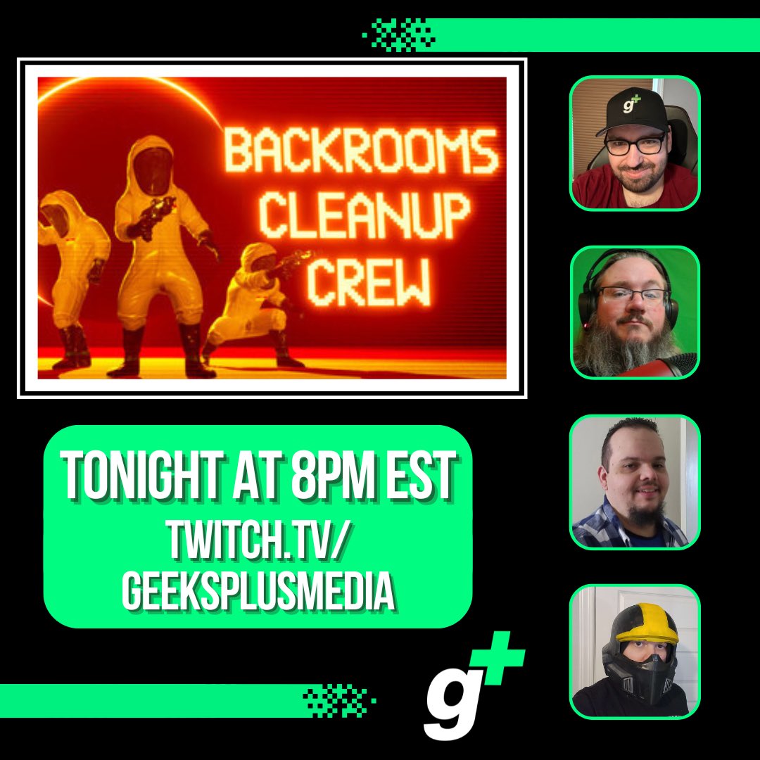 Time to dust off the Hazmat suits as The Scare Squad head back into the #Backrooms

<a href="/L0CKESTEADY/">Lockesteady 🇵🇸 🇺🇦 🏳️‍🌈</a> joins the geeks+ boys for #powerwashsimulater meets #TheBackrooms

Join us tonight at 8pm EST
Twitch.tv/geeksplusmedia 

#twitch #twitchstreamer #streamer #videogames #gaming