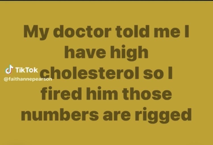 It wouldn’t surprise me if Trump says this to his Physician! 😀😀😀😀
