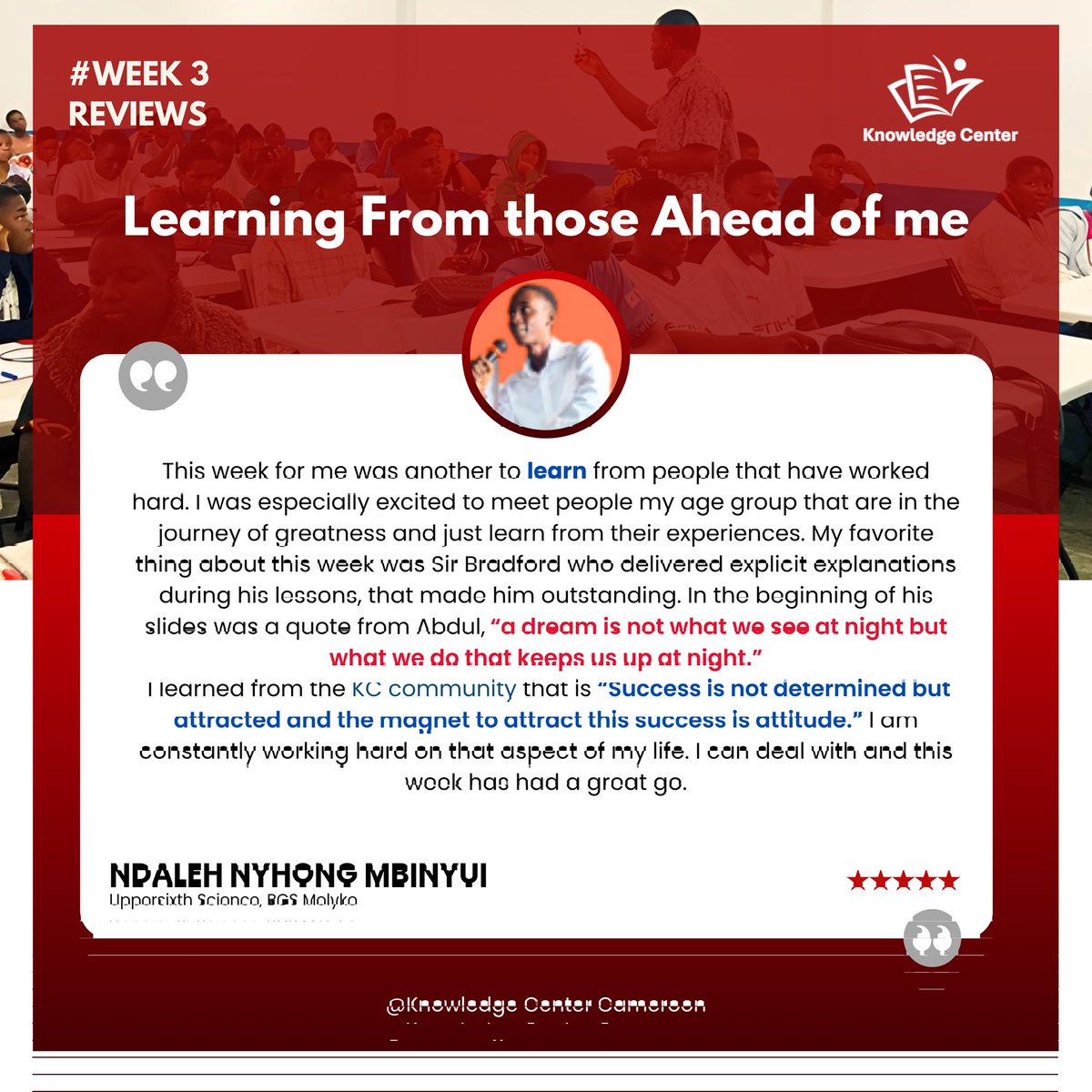 KCCameroon's tweet image. "Success is not determined but attracted and the magnet to attract success is attitude. I am currently learning from the experiences of people who are on their Journey to Greatness"

Ndaleh Nyhong 
USS, BGS Molyko 

#Week3reviews #kcsummer2025 #reviews