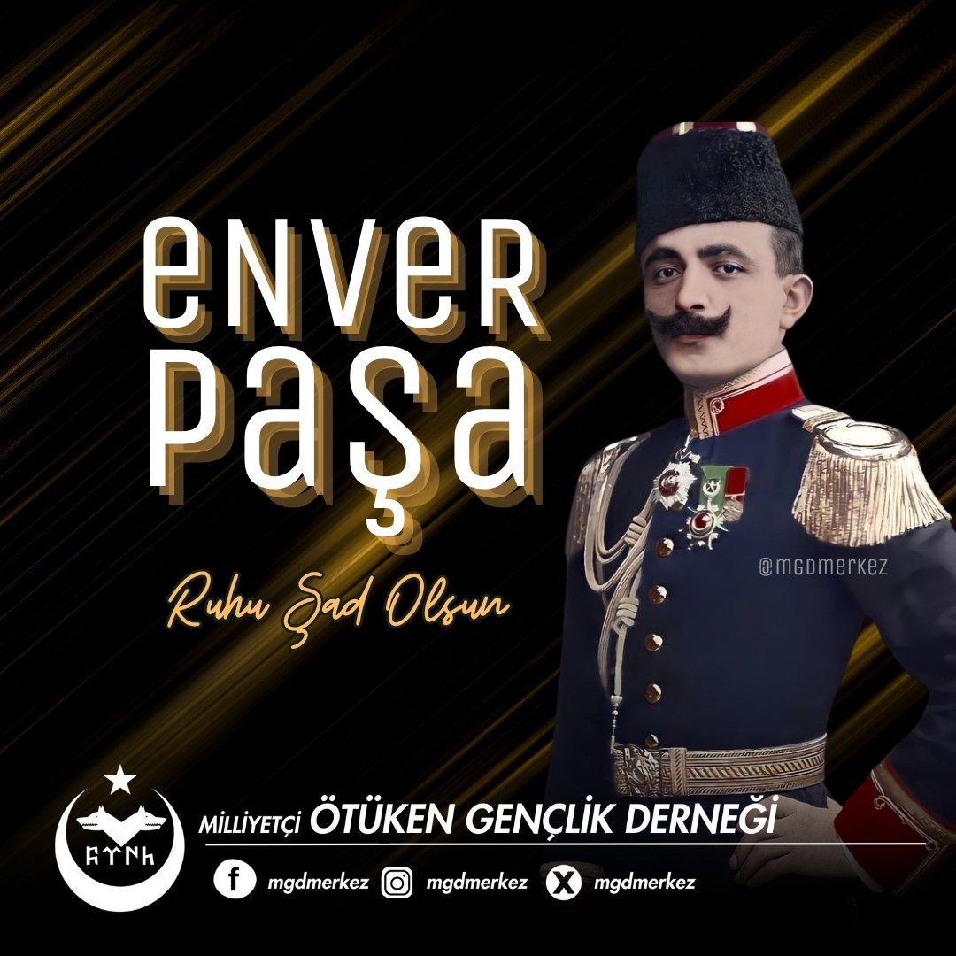 Çeğen Tepesinde şehit düşen Turan Orduları Başkomutanı Şehid-i Âlâ ve Gâzî-i Namdar Enver Paşa’yı şehadetinin  yıldönümünde saygı ve rahmetle anıyoruz.
  
#EnverPaşa