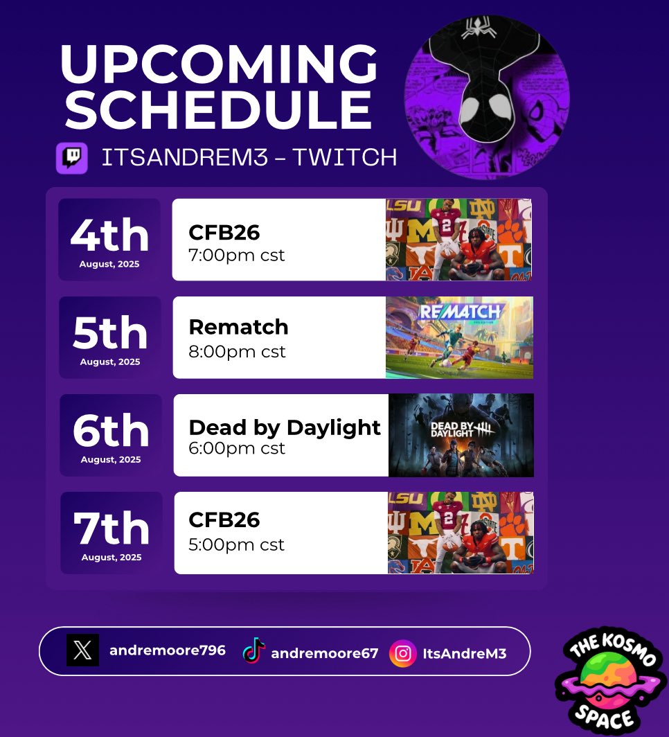^AndreM3 🔜 DreamCon 26’ (@andremoore796) on Twitter photo Stream schedule for this week!
We got College Football 26 on Monday & Thursday 🏈 Rematch on Tuesday ⚽️ & Dead by Daylight Wednesday evening 🧟 
Come through and chill with us 🕷️ 
twitch.tv/itsandrem3 Stream schedule for this week!
We got College Football 26 on Monday & Thursday 🏈 Rematch on Tuesday ⚽️ & Dead by Daylight Wednesday evening 🧟 
Come through and chill with us 🕷️ 
twitch.tv/itsandrem3