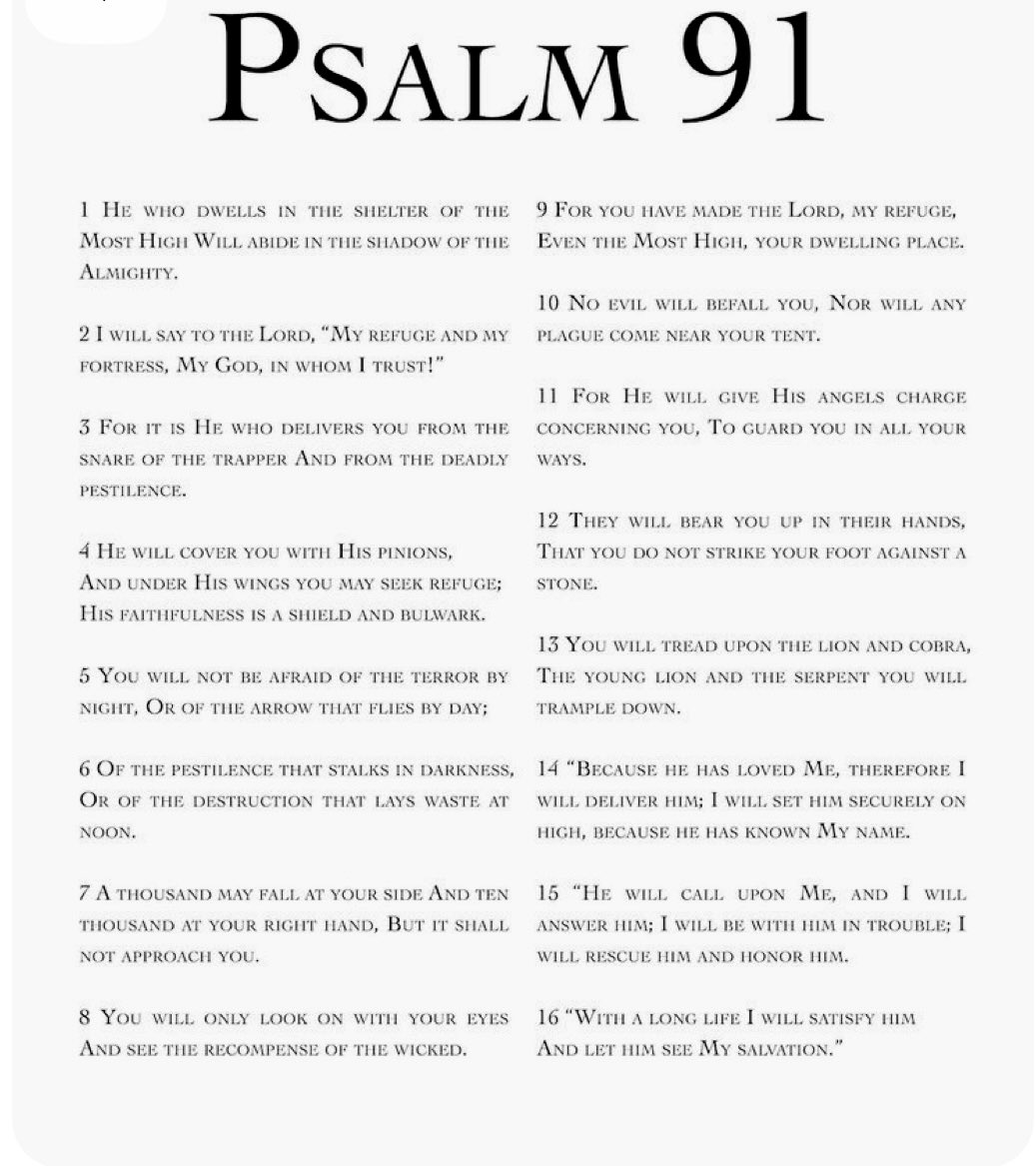 For He shall give His angels charge over thee, to keep thee in all thy ways.
~~~~~~~~~~~~~~~~~~~~~~~~~~~~~
He orders His Angels to protect you wherever you go