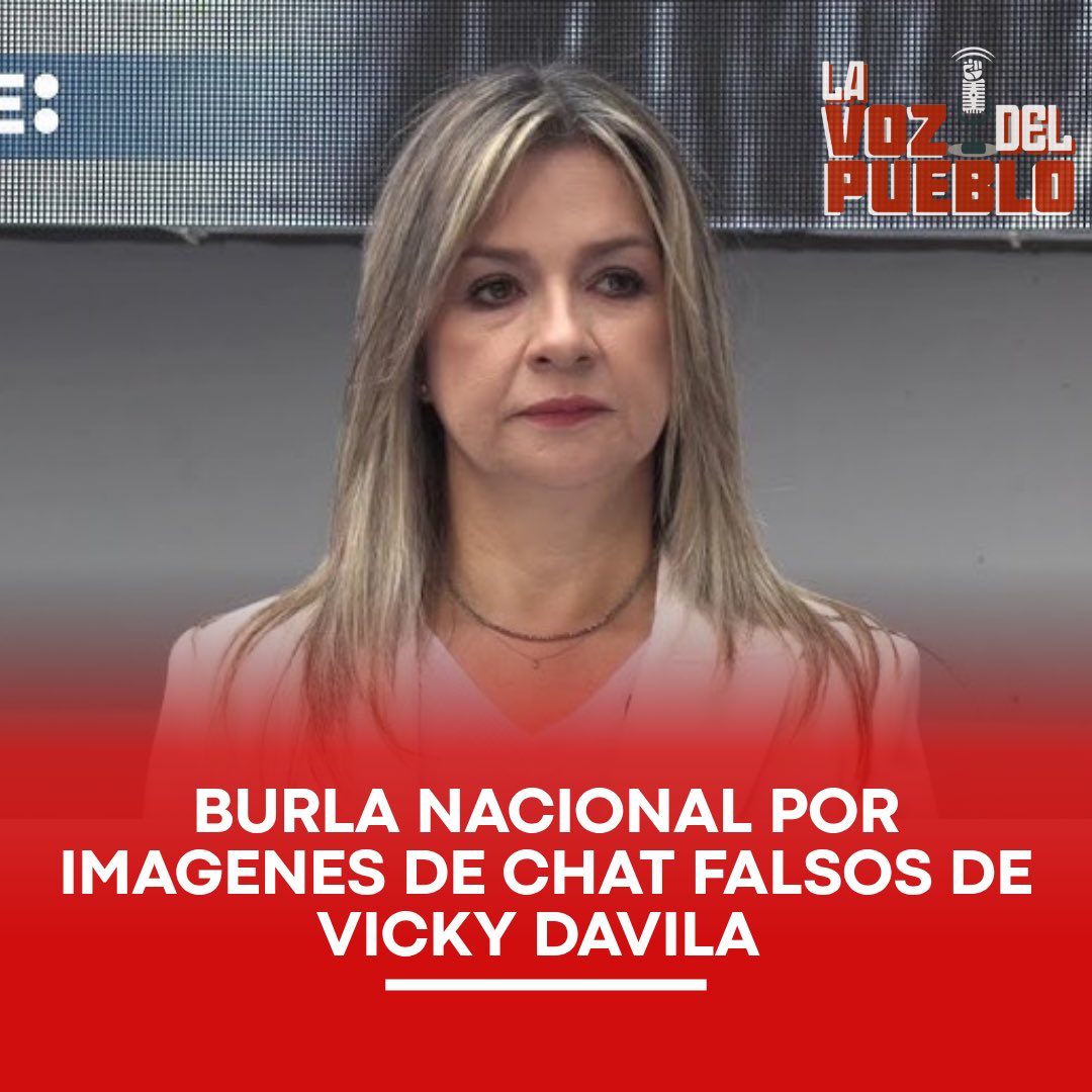 La Voz del Pueblo (@lavozdepueblo1) on Twitter photo 📰 Vicky Dávila y los chats falsos: el nuevo ridículo mediático de la precandidata presidencial
COLOMBIA – Domingo 3 de agosto de 2025. La periodista y ahora candidata presidencial <a href="/VickyDavilaH/">Vicky Dávila</a> volvió a ser tendencia nacional este domingo, pero no por sus propuestas o debates 📰 Vicky Dávila y los chats falsos: el nuevo ridículo mediático de la precandidata presidencial
COLOMBIA – Domingo 3 de agosto de 2025. La periodista y ahora candidata presidencial <a href="/VickyDavilaH/">Vicky Dávila</a> volvió a ser tendencia nacional este domingo, pero no por sus propuestas o debates