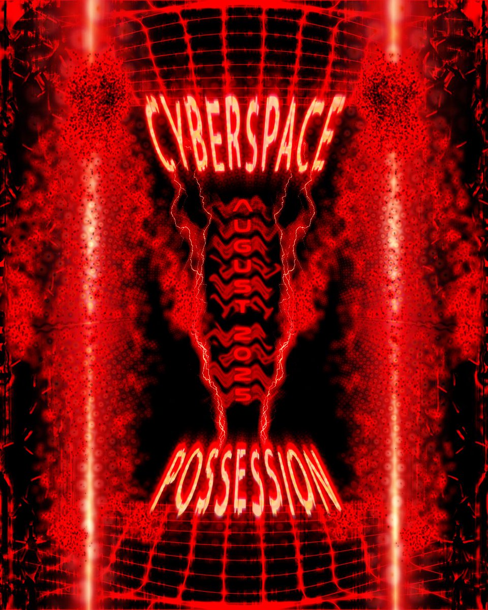 Cyberspace Possession : Saturday August 16th 2025
Back for another audio visual stream this month

Will be hosted on my YouTube
youtube.com/@prototheist/