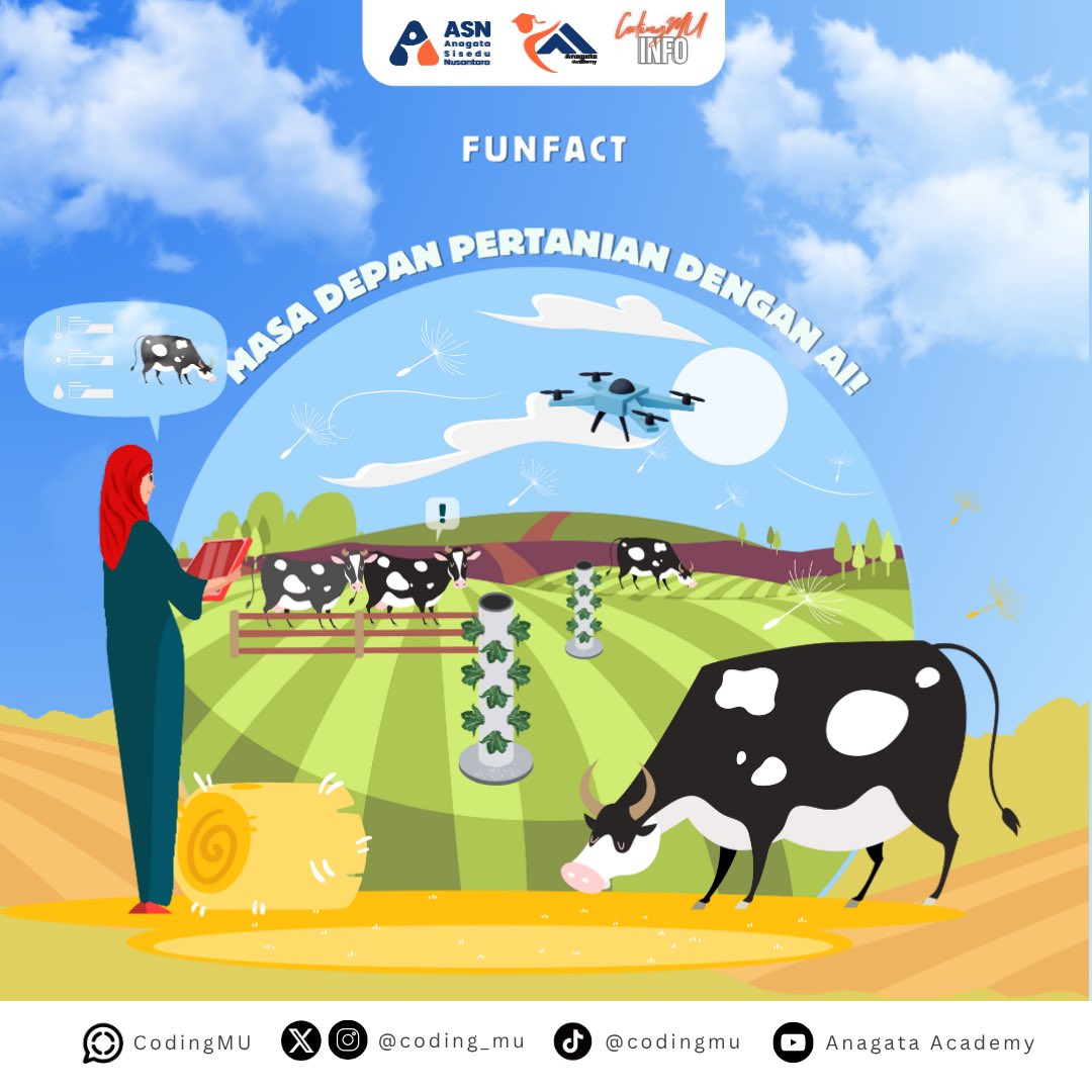 coding_mu's tweet image. Petani sekarang nggak cuma bawa cangkul, tapi juga bawa AI! 🥬🤖 

Iya serius! AI bisa bantu petani cek kesehatan tanaman, prediksi cuaca, bahkan semprot pupuk pakai drone 🌱

#CodingMU #AnagataAcademy #ASN #trivia #fun #fact #coding #ai #teknologi #pertanian #edukasi #belajar