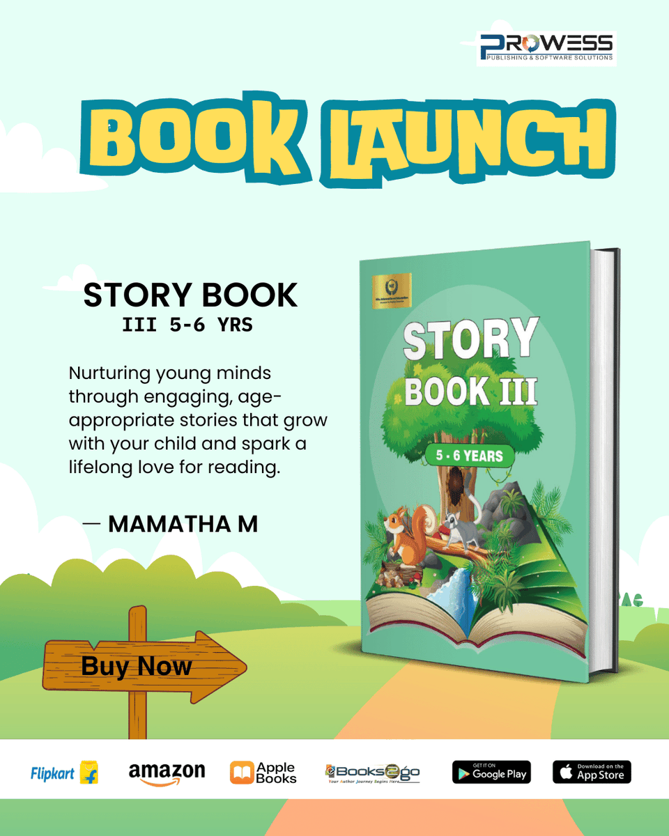Prowesspub's tweet photo. Just launched! 
 Story Book III: 5–6 Years by Mamatha M.
Engaging stories for early readers, beautifully illustrated to spark joy &amp; curiosity.

Amazon: 
https://t.co/uOHY6iTJ7h

https://t.co/mSYcP4ce31: 
https://t.co/qoInXAE91b

#KidsBooks #StoryBookIII #MamathaM #EarlyReading https://t.co/nmivjg3ljr