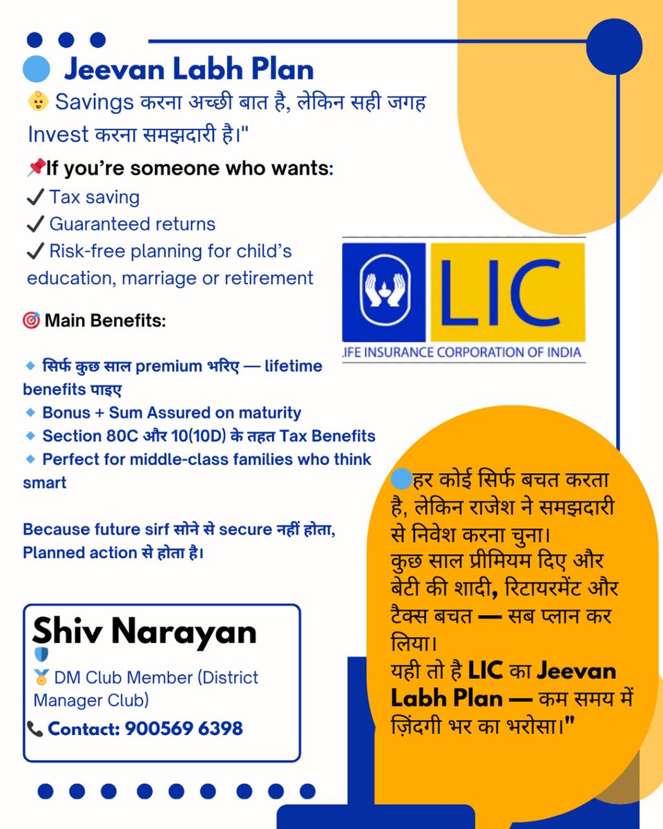 Licwithshiv's tweet image. Secure your future with LIC's Jeevan Labh Plan! Enjoy tax benefits under Sections 80C &amp;amp; 10(10D), guaranteed returns, and risk-free planning for life's milestones. Ideal for middle-class families. #LICJeevanLabh #FinancialPlanning #TaxSaving #InvestInIndia #SmartInvesting