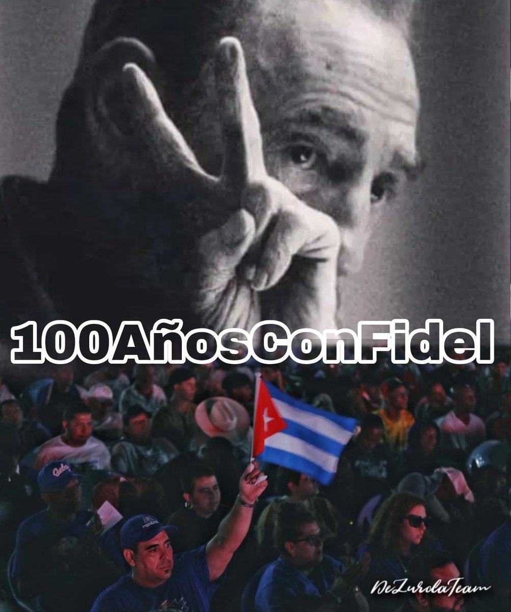 #100AñosConFidel y toda una vida manteniendo su legado #DeZurdaTeam
