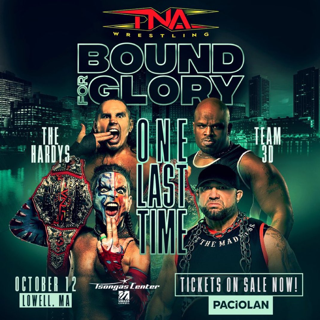One last time.

The Hardys vs The Dudleys 

TNA Bound for Glory