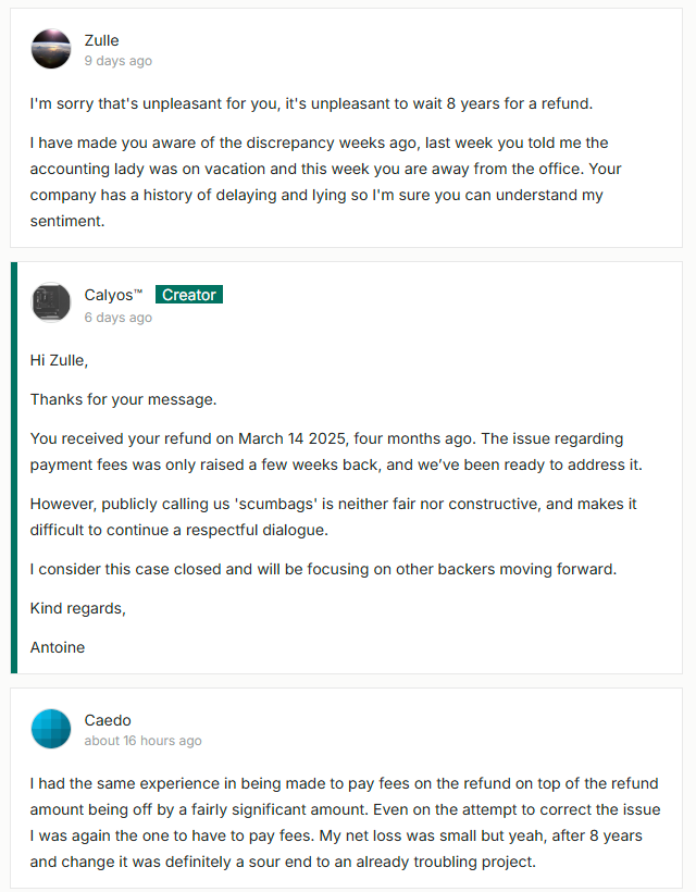 CalyosTM's tweet photo. Calyos did not repay US backers their full pledge amount 8 years after the failed kickstarter and when called out their CEO Antoine de Ryckel refused to pay after Calyos founder was called a scumbag. Calyos never misses an opportunity to do the wrong thing. https://t.co/tetgFL94Xm