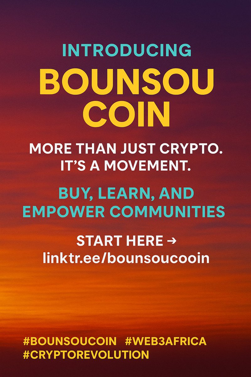 Bounsousol's tweet photo. 📝 Caption (Instagram / X / Facebook / LinkedIn):

💥Introducing BOUNSOU Coin – more than just crypto.
It’s a movement.
🔗 Buy, Learn, and Empower Communities
Start here 👉 https://t.co/G6JYwadj80
#BounsouCoin #Web3Africa #CryptoRevolution #Altcoin https://t.co/UDkh16CVth