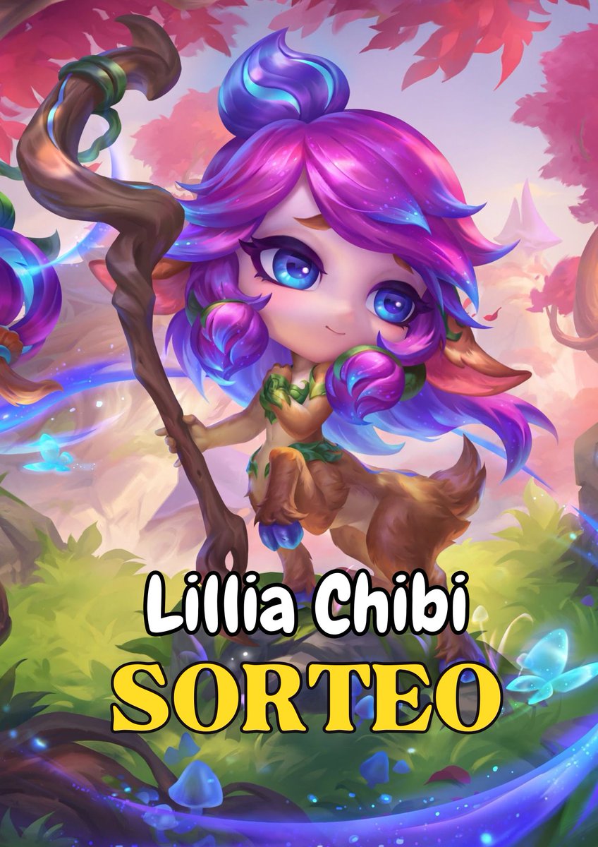 Sorteo de Lillia Chibi

Para participar:

🥳Dar like
👀 Seguir a <a href="/LaprasEl/">STR JuanD Lapras🎙️🐸🦋🐧</a> 
🌀 Retweet 
👾 Menciona a un amigo

Sorteamos 22 de Agosto 
Valido cualquier región 

#LPP #TFT #TFTLatam #LeaguePartner
