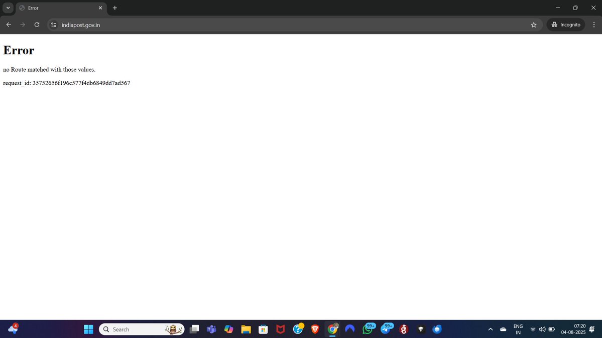 Kartik Gambhir (@kartikgambhir99) on Twitter photo 🚨 Facing issues on the <a href="/IndiaPostOffice/">India Post</a> website!
❌ "No Route matched with those values."
💻 Tried accessing from multiple browsers — same result.
Anyone else facing this? 🤔
Ongoing since midnight (04-Aug-2025)
Requesting your kind attention, <a href="/JM_Scindia/">Jyotiraditya M. Scindia</a> Sir. 🙏 🚨 Facing issues on the <a href="/IndiaPostOffice/">India Post</a> website!
❌ "No Route matched with those values."
💻 Tried accessing from multiple browsers — same result.
Anyone else facing this? 🤔
Ongoing since midnight (04-Aug-2025)
Requesting your kind attention, <a href="/JM_Scindia/">Jyotiraditya M. Scindia</a> Sir. 🙏