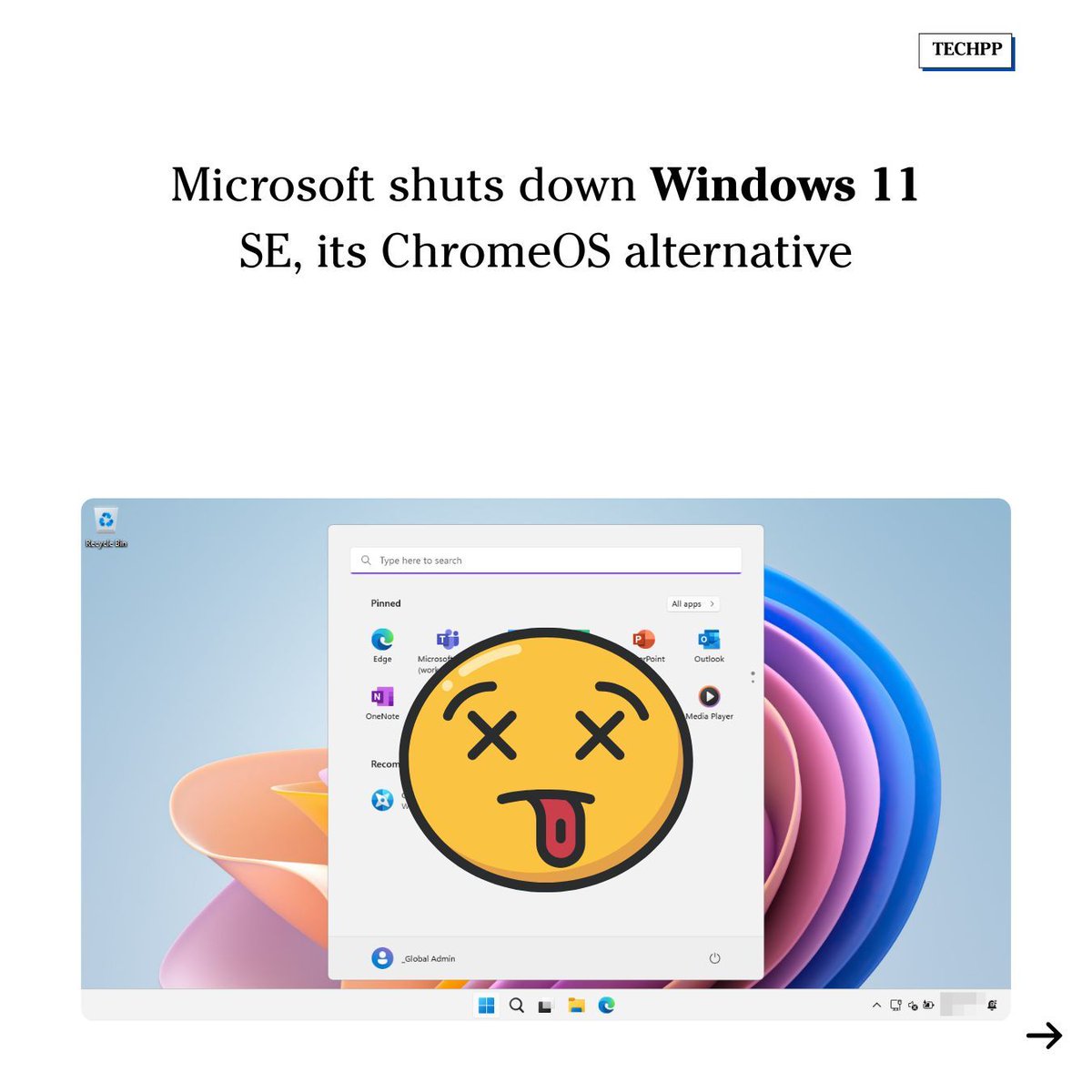 techpp's tweet image. Microsoft shuts down Windows 11 SE, its ChromeOS alternative

#Windows11SE #MicrosoftNews #ChromeOS #EdTech #Google