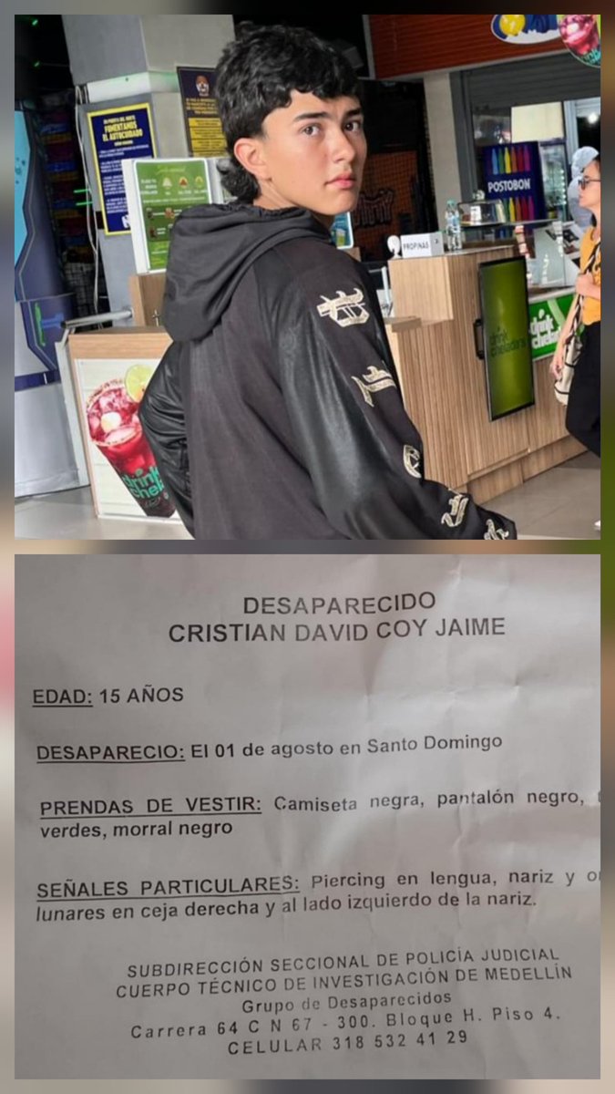 Mi primo salió el viernes de su casa en Medellín y no ha regresado. Se llama Cristian David Coy, tiene 15 años.
Cualquier información 318 532 41 29.

Agradezco que compartan esta información.
