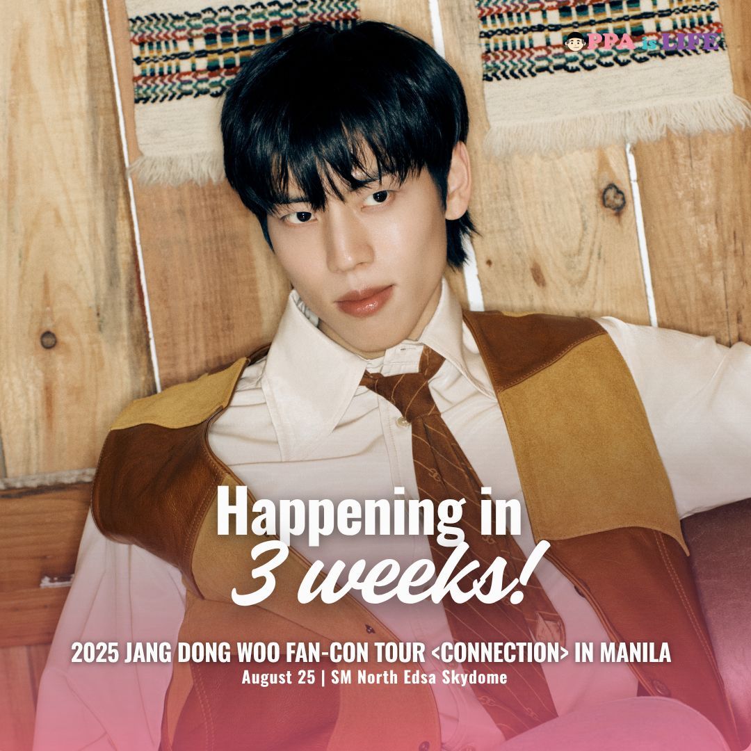 theoppaislife's tweet photo. Just three weeks left before INSPIRITS can meet Dong Woo once again!
2025 Jang Dong Woo Fan-Con Tour <Connection> in Manila
ποΈ August 25, 2025
π SM Skydome
ποΈ SM Tickets
Presented by: Three Angles Production
#JANGDONGWOO #μ₯λμ°
#CONNECTION #MACHD #λ§νλ
#CONNECTION_MANILA #MANILA
#DSHOW #ThreeAnglesProduction